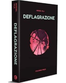 Deflagrazione - Coconino Press - Italiano
