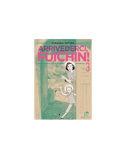 Arrivederci Fuichin 3 - Coconino Press - Italiano