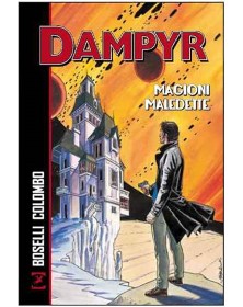 Dampyr: Magioni Maledette - Sergio Bonelli Editore - Italiano