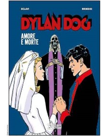 Dylan Dog: Amore E Morte - Sergio Bonelli Editore - Italiano