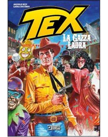 Tex: La Gazza Ladra - Sergio Bonelli Editore - Italiano
