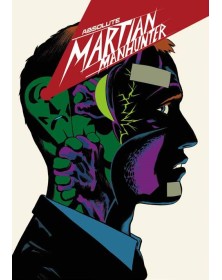 Absolute Martian Manhunter 11 - Panini Comics - Italiano