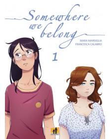 Somewhere we belong 1