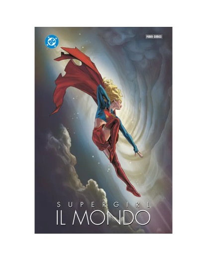 Supergirl: Il Mondo - Panini Comics - Italiano