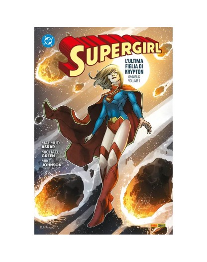 DC Omnibus Supergirl : L’Ultima Figlia di Krypton Vol. 1 – Panini Comics – Italiano
