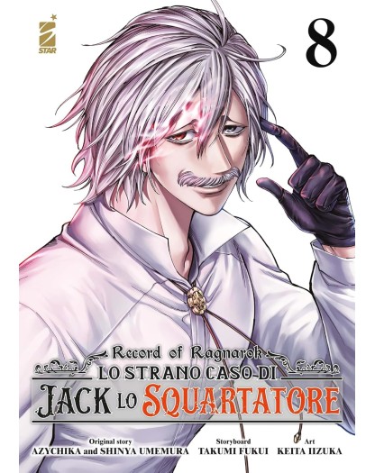 Record Of Ragnarok – Lo Strano Caso Di Jack Lo Squartatore vol. 8 - Edizioni Star Comics - Italiano