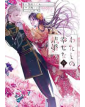 Il Mio Matrimonio Felice 6 - Edizione Deluxe - J-Pop Manga - Italiano