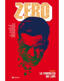 Zero 3: La tenerezza dei lupi