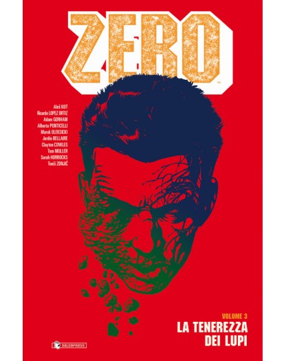 Zero 3: La tenerezza dei lupi