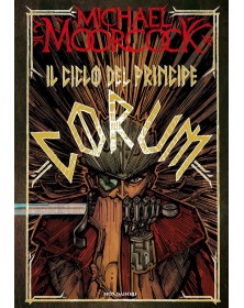 Il ciclo del principe Corum - Oscar draghi