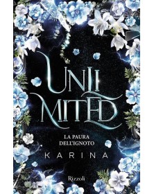 Unlimited La Paura Dell'Ignoto - Rizzoli - Italiano