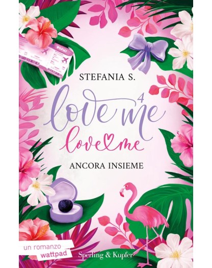Ancora Insieme. Love Me Love Me 4 - Sperling & Kupfer - Italiano