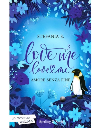 Amore Senza Fine Love Me Love Me 3 - Sperling & Kupfer - Italiano
