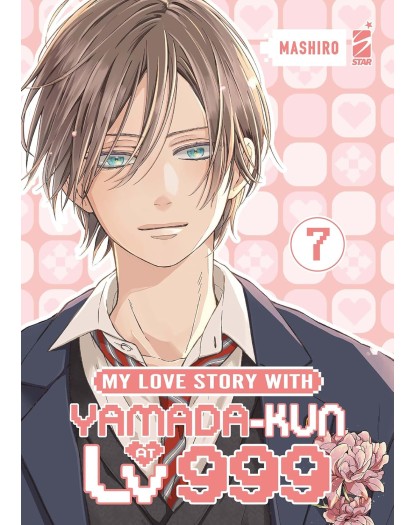 My Love Story With Yamada-kun At Lv999 vol. 7 - Edizioni Star Comics - Italiano