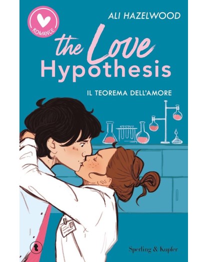 The Love Hypothesis Il Teorema Dell'Amore - Sperling & Kupfer - Italiano