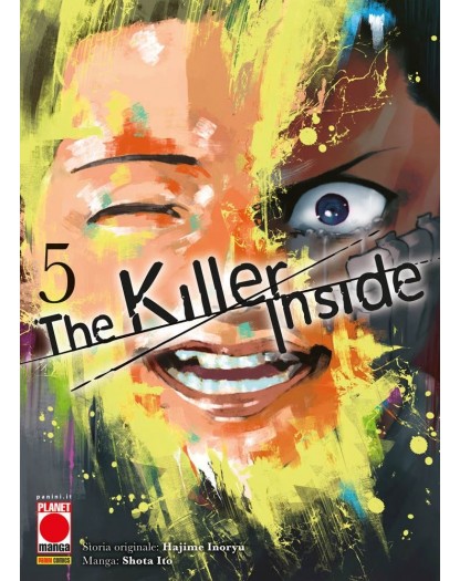 The Killer Inside 5 - Panini Comics - Italiano