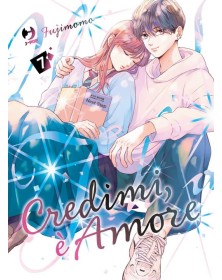 Credimi, È Amore 7 - Edizioni BD/J-POP - Italiano