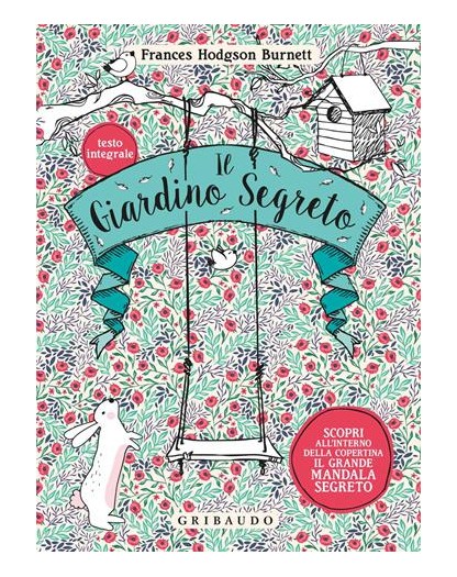 Il Giardino Segreto Edizione Integrale - Gribaudo - Italiano