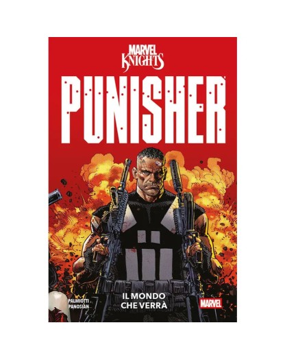 Marvel Knights: Il Mondo Che Verrà Punisher - Marvel Panini - Italiano
