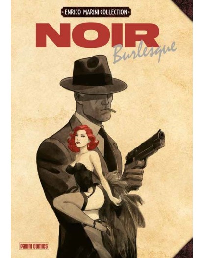 Enrico Marini Collection Noir Burlesque - Panini Comics - Italiano