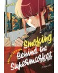 Smoking Behind The Supermarket With You 8 - Edizione Deluxe - J-Pop Manga - Italiano