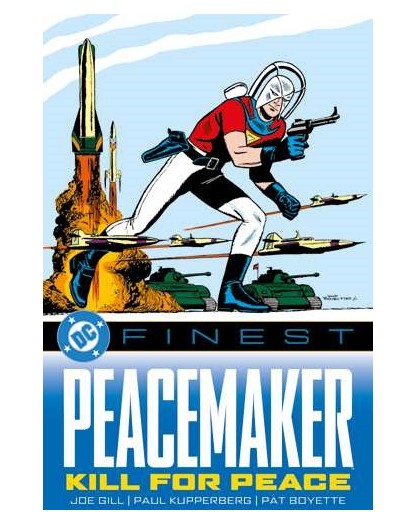 DC Finest Peacemaker: Pace A Ogni Costo - Panini Comics - Italiano