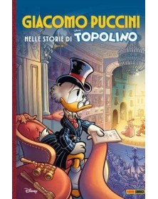 Giacomo Puccini Nelle Storie Di Topolino - Panini Comics - Italiano