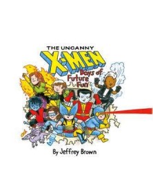 Gli Incredibili X-Men: Giorni Di Un Futuro Spassoso - Panini Comics - Italiano
