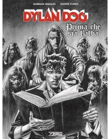 Dylan Dog Prima Che Sia L’Alba - Sergio Bonelli Editore - Italiano