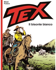 Tex - Il Bisonte Bianco - Sergio Bonelli Editore - Italiano