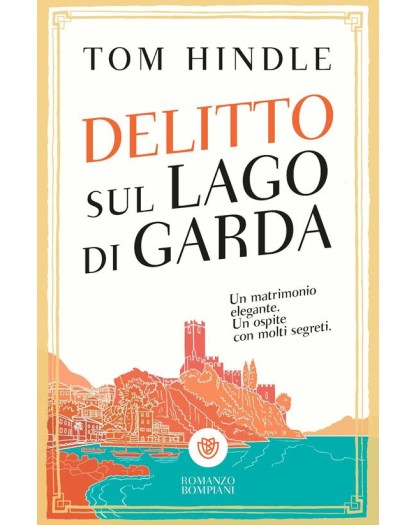 Delitto Sul Lago Di Garda - Bompiani - Italiano