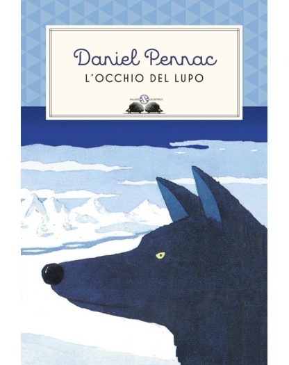 L’Occhio Del Lupo. Ediz. Illustrata - Salani - Italiano