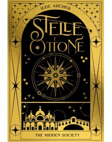 Stelle E Ottone The Hidden Society. Vol. 1 - Il Castoro - Italiano