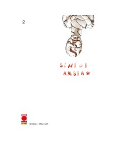 Semi Di Ansia * 2 - Panini Comics - Italiano