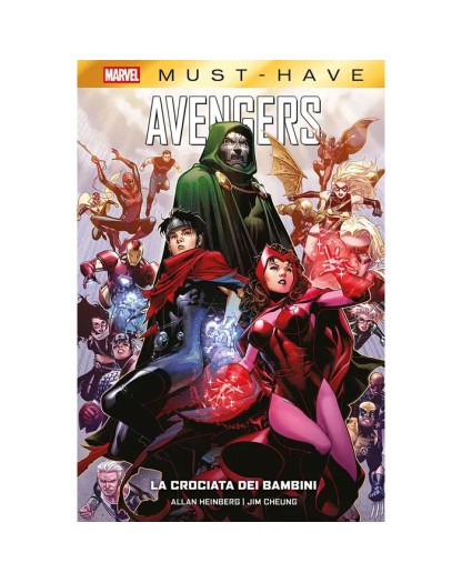 Marvel Must-Have Avengers: La Crociata Dei Bambini - Panini Comics - Italiano