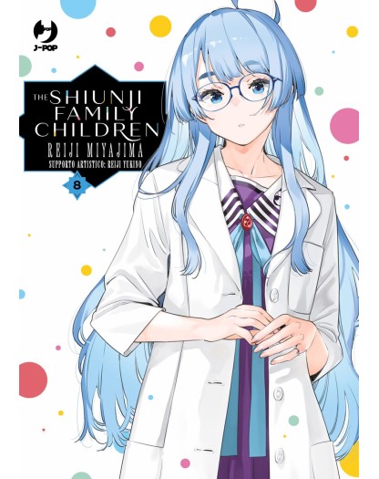 The Shiunji Family Children 8 - J-Pop Manga - Italiano