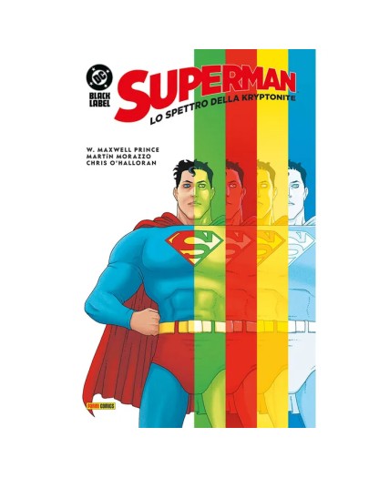 Superman: Lo Spettro Della Kryptonite - Panini Comics - Italiano
