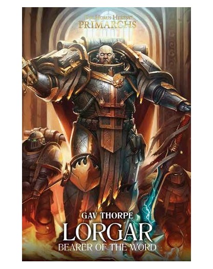 Warhammer The Horus Heresy Primarchi: Lorgar - Panini Comics - Italiano