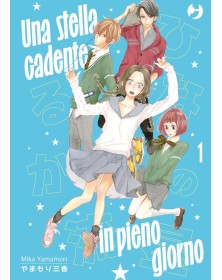 Una Stella Cadente In Pieno Giorno 1 - J-Pop Manga - Italiano