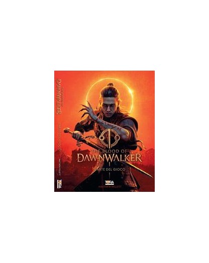 The Blood Of Dawnwalker - L'Arte Del Gioco - Tora Edizioni - Italiano