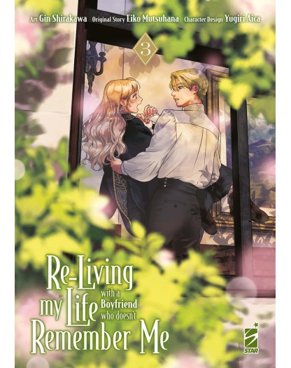 Re-Living My Life With A Boyfriend Who Doesn't Remember Me Vol. 3 - Star Comics - Italiano