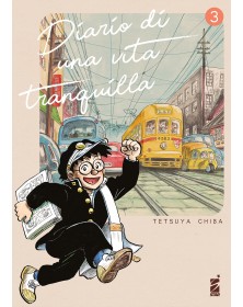 Diario Di Una Vita Tranquilla Vol. 3 - Star Comics - Italiano