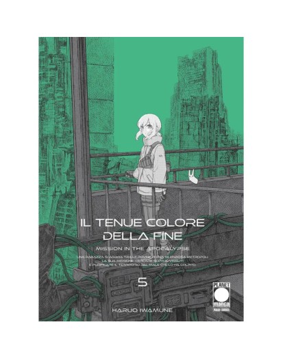 Il Tenue Colore Della Fine – Mission In The Apocalypse 5 - Panini Comics - Italiano