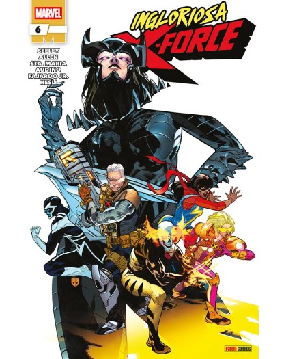 Ingloriosa X-Force 6 - Panini Comics - Italiano