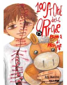 100 Storie Dell’Orrore Prima Di Morire 5 - J-Pop - Italiano