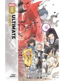 Ultimate X-Men Vol. 4: Dove Sono I Figli Dell’Atomo? - Panini Comics - Italiano