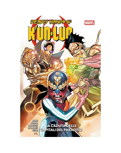 Deadly Hands Of K’Un-Lun: La Caduta Delle Capitali Del Paradiso - Panini Comics - Italiano