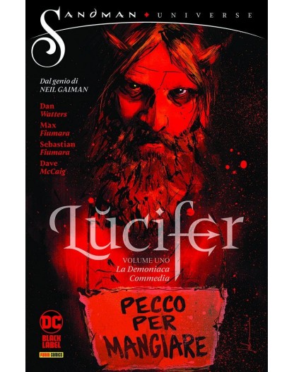 Lucifer 1 La Demoniaca Commedia - Sandman Universe Collection - Prima Ristampa