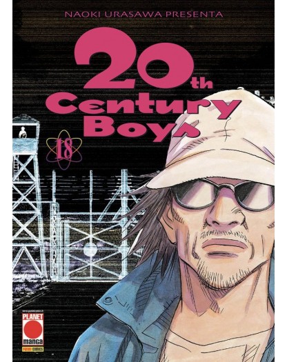 20th Century Boys 18 – Terza Ristampa – Panini Comics – Italiano