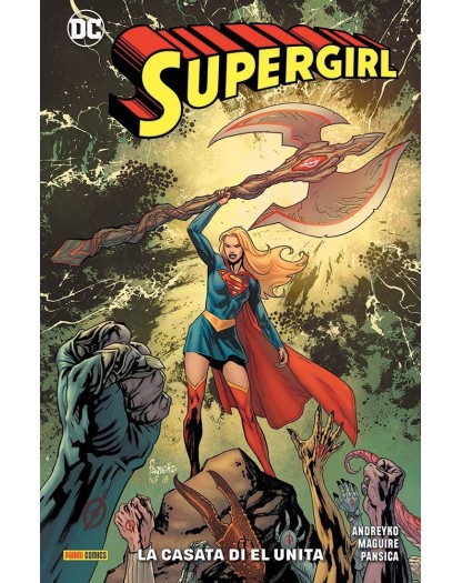 Supergirl 2: La casata di El Unita - DC Special